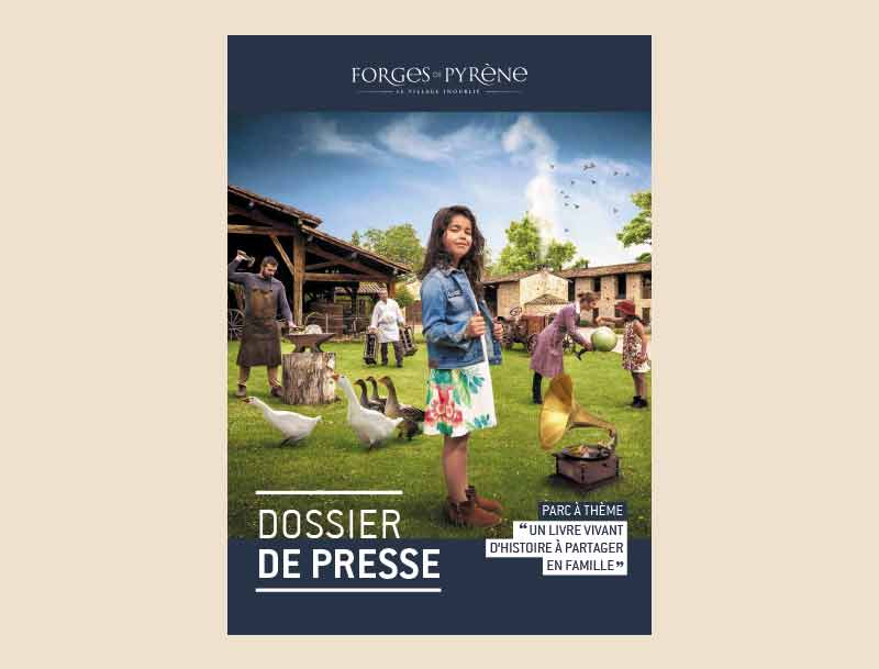 Dossier de presse - Village inoublié Forges de Pyrène